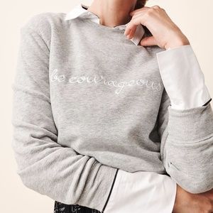 Target "Be Courageous" Sweatshirt